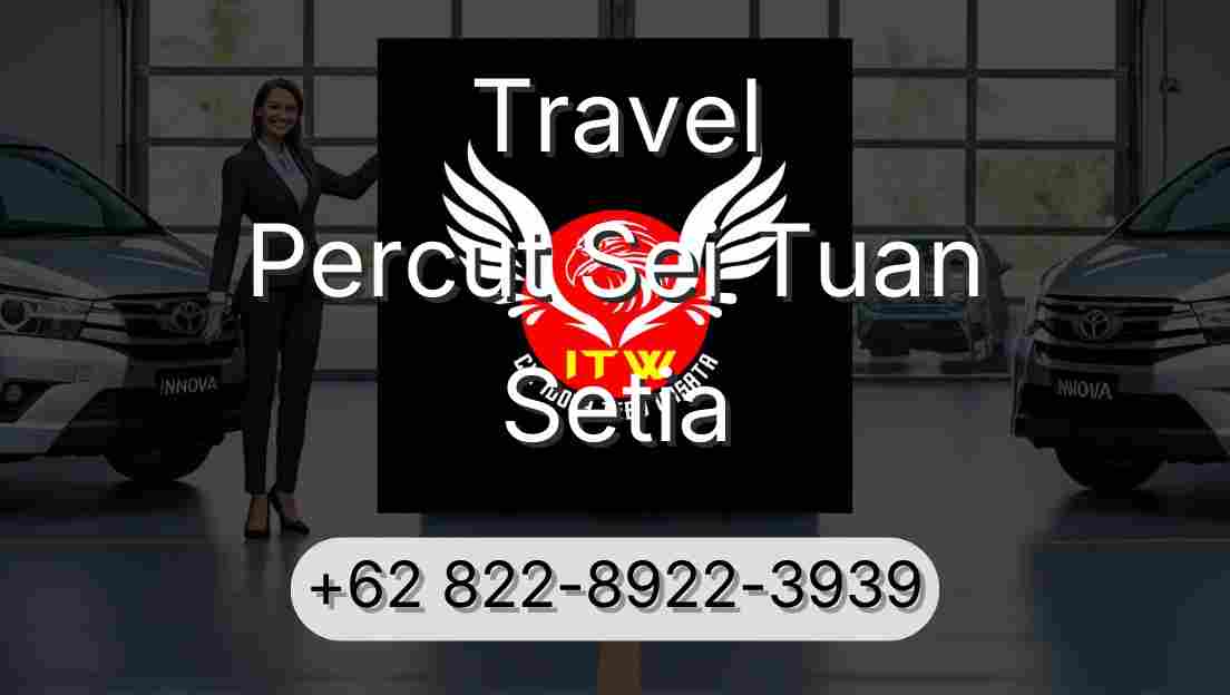 Travel Percut Sei Tuan Setia