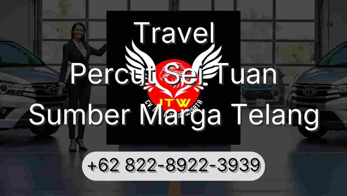 Travel Percut Sei Tuan Sumber Marga Telang
