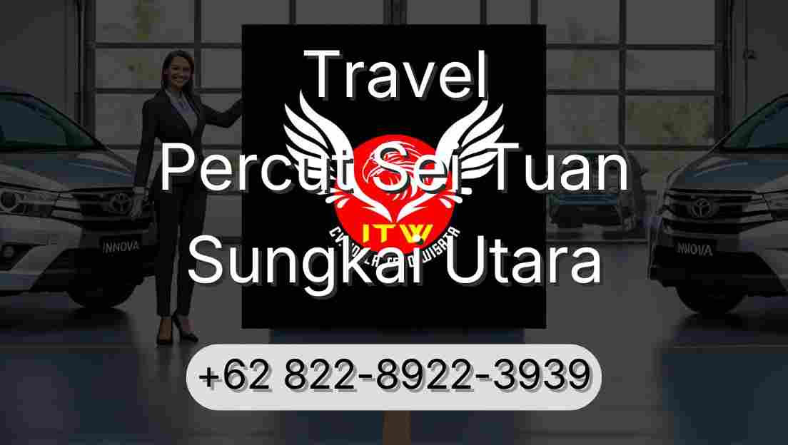 Travel Percut Sei Tuan Sungkai Utara