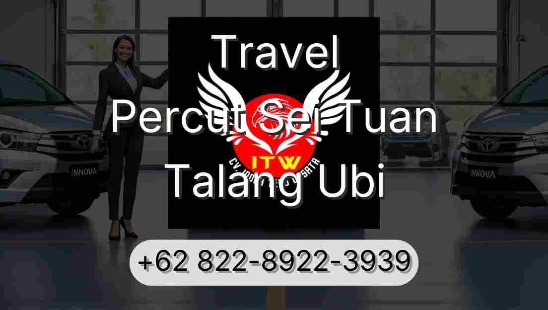 Travel Percut Sei Tuan Talang Ubi
