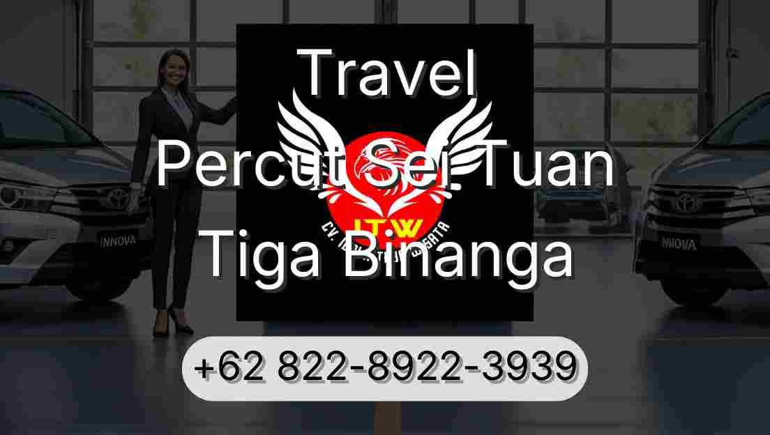 Travel Percut Sei Tuan Tiga Binanga