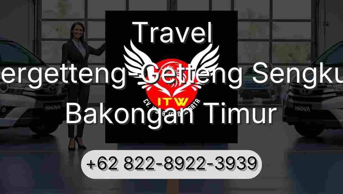 Travel Pergetteng-Getteng Sengkut Bakongan Timur