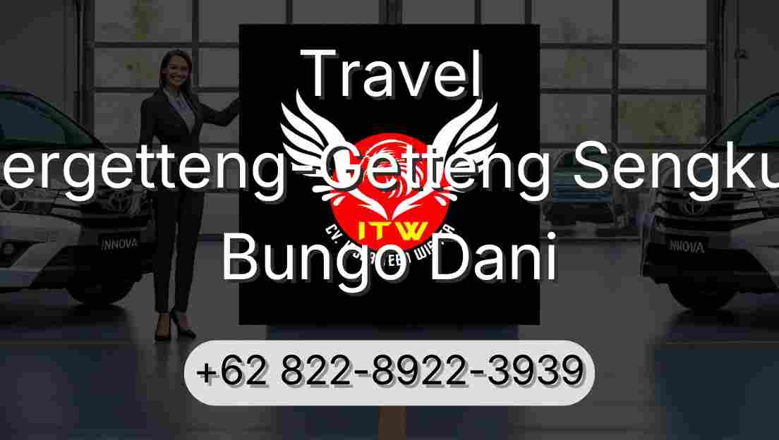 Travel Pergetteng-Getteng Sengkut Bungo Dani