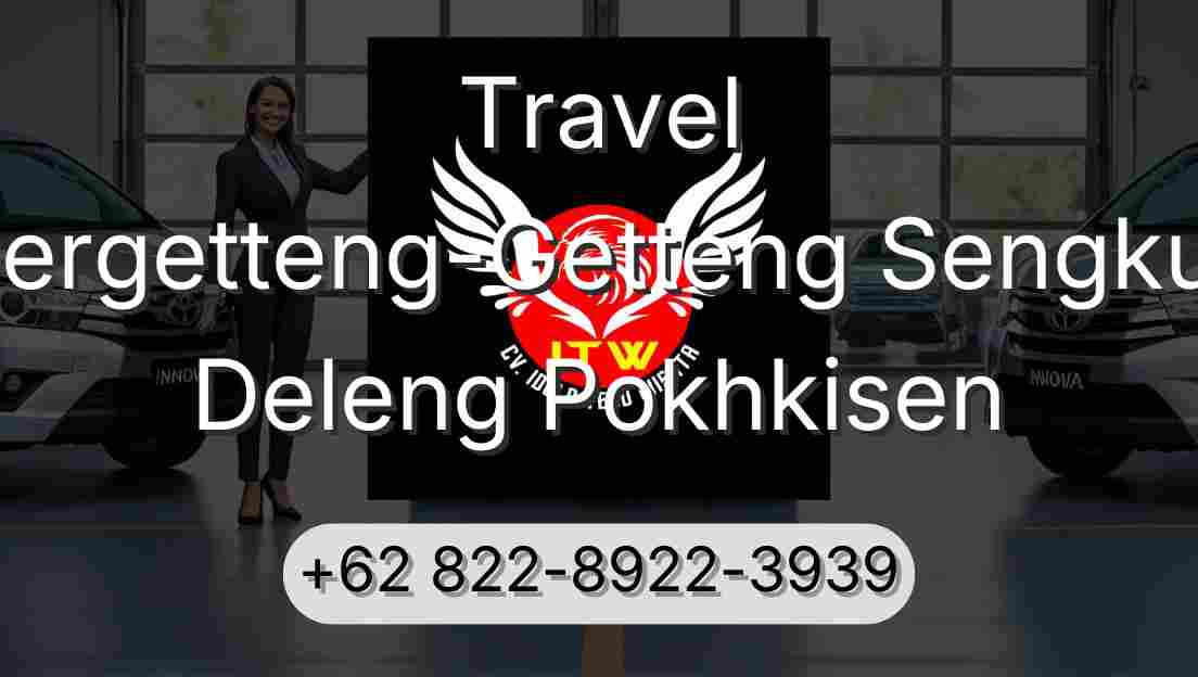 Travel Pergetteng-Getteng Sengkut Deleng Pokhkisen