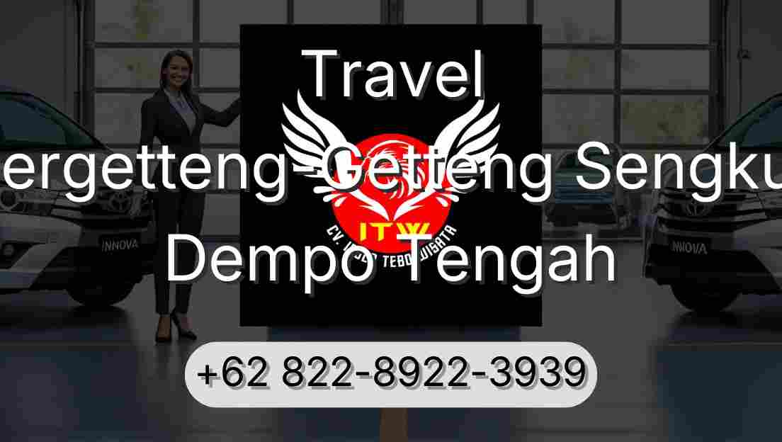 Travel Pergetteng-Getteng Sengkut Dempo Tengah
