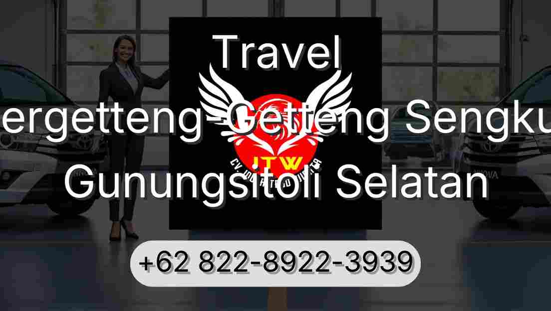 Travel Pergetteng-Getteng Sengkut Gunungsitoli Selatan