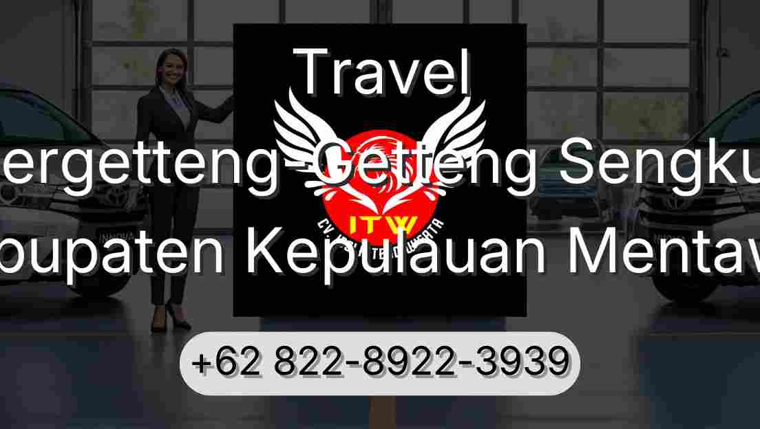 Travel Pergetteng-Getteng Sengkut Kabupaten Kepulauan Mentawai