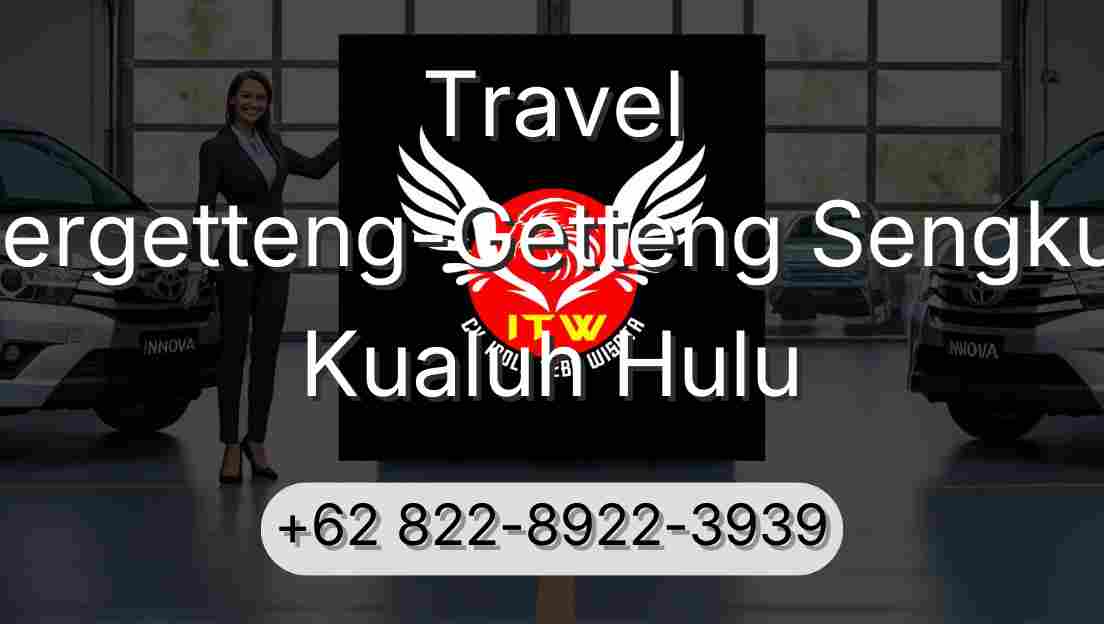 Travel Pergetteng-Getteng Sengkut Kualuh Hulu