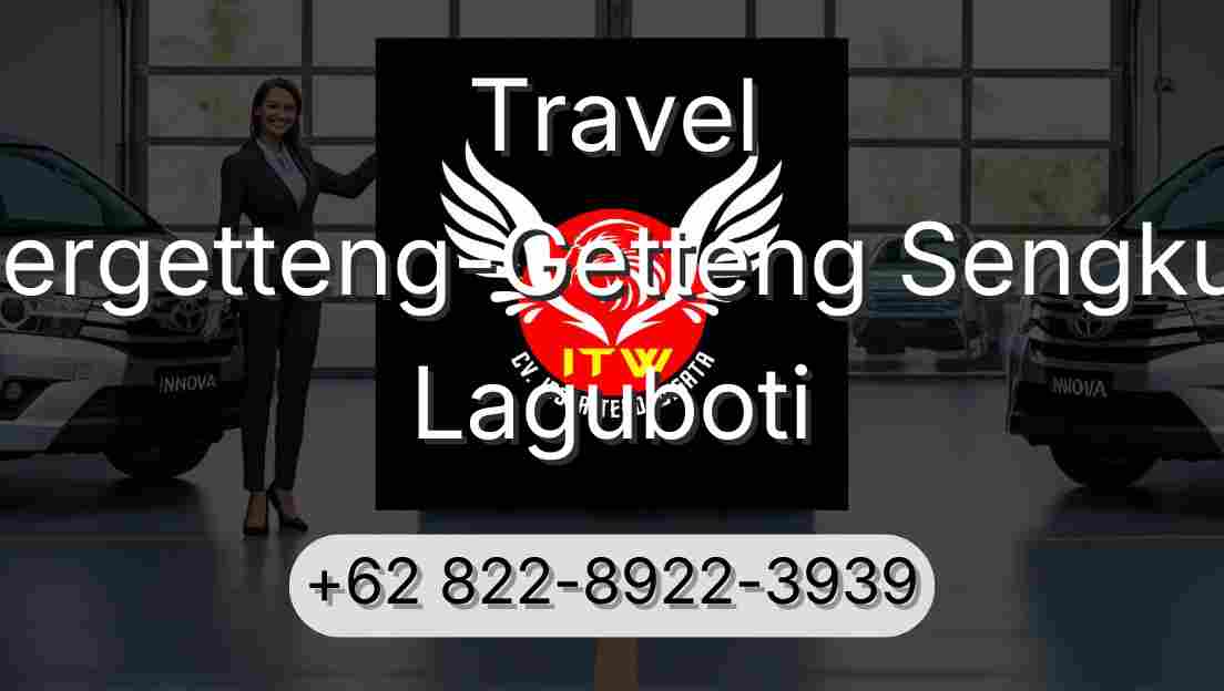 Travel Pergetteng-Getteng Sengkut Laguboti
