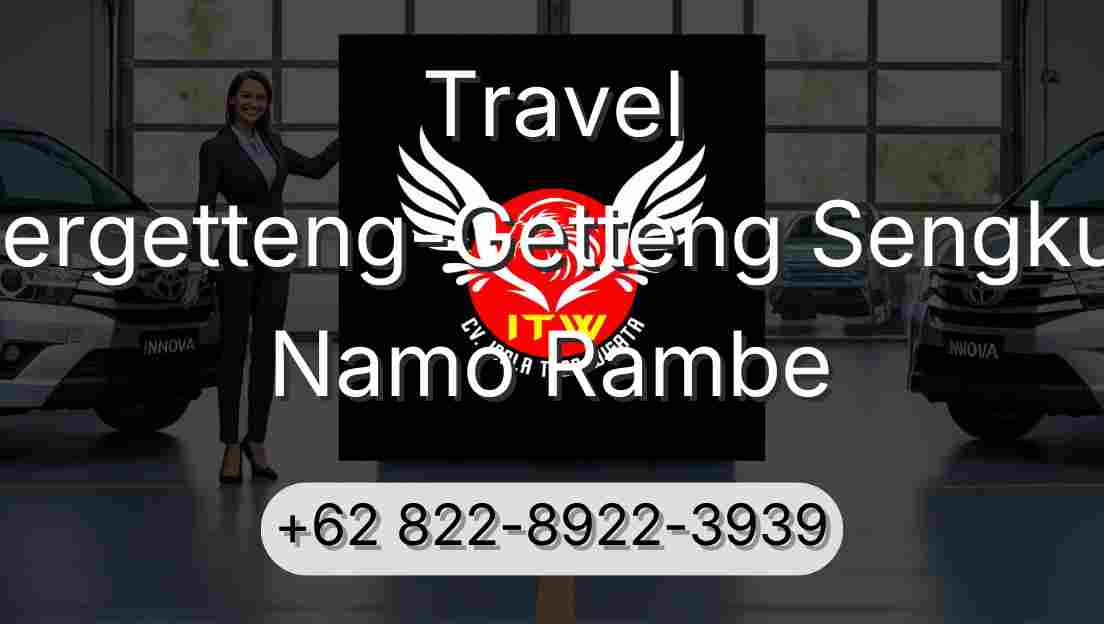 Travel Pergetteng-Getteng Sengkut Namo Rambe
