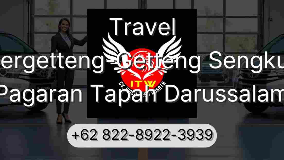 Travel Pergetteng-Getteng Sengkut Pagaran Tapah Darussalam
