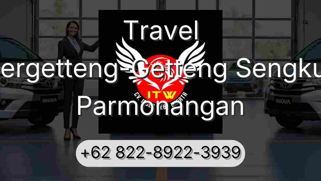 Travel Pergetteng-Getteng Sengkut Parmonangan