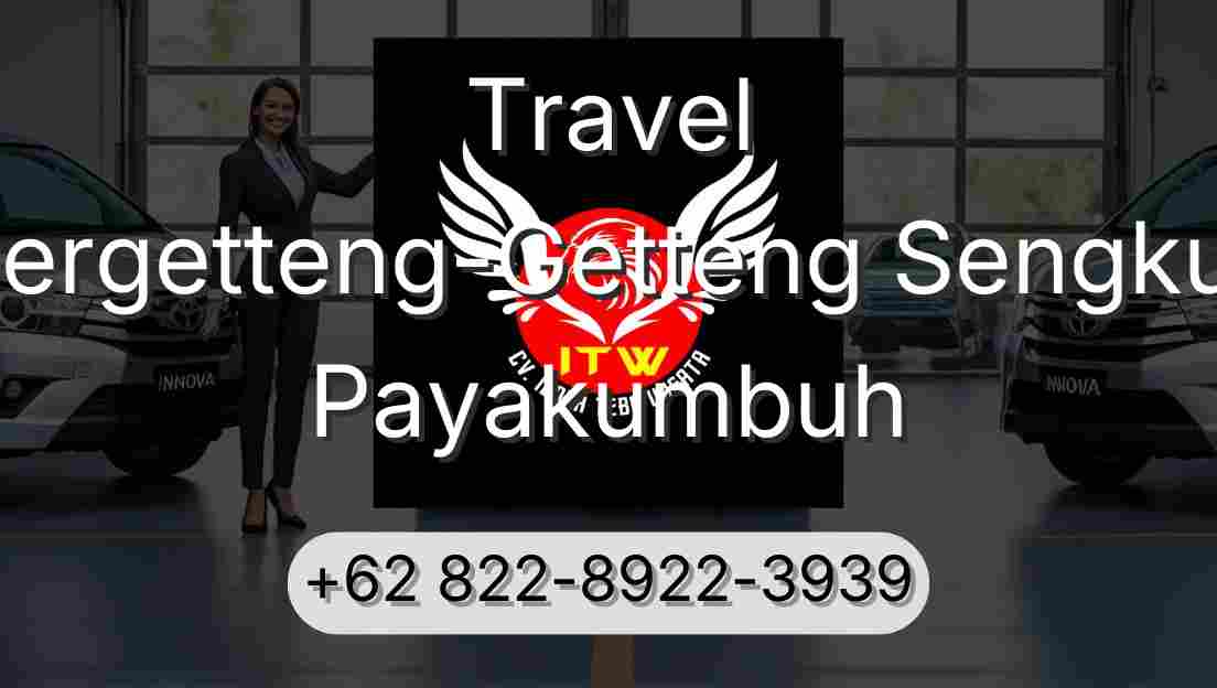 Travel Pergetteng-Getteng Sengkut Payakumbuh