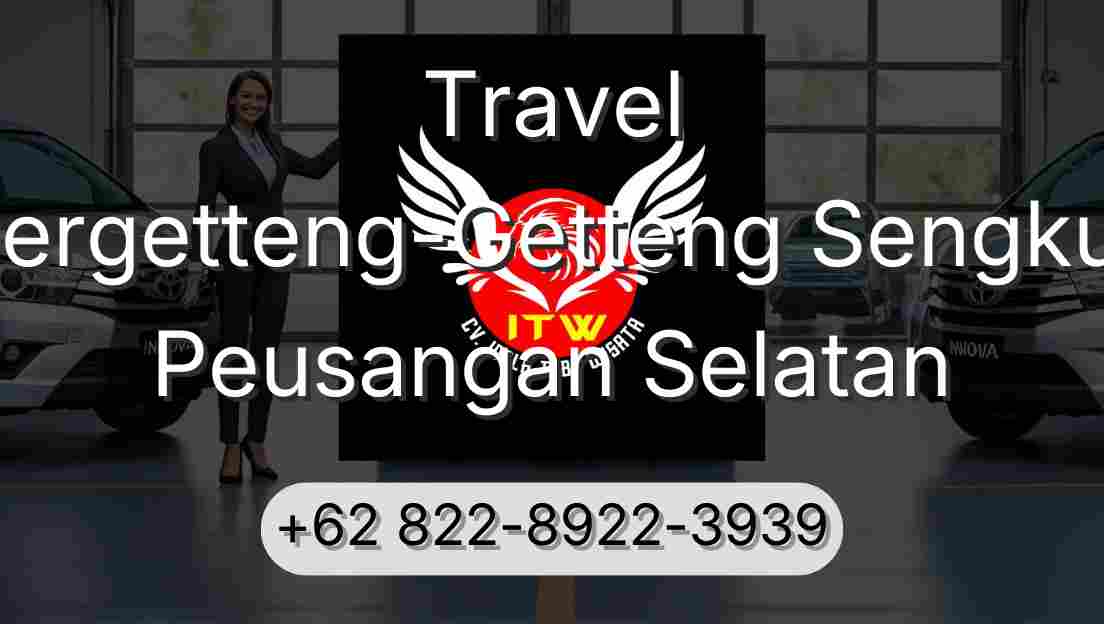Travel Pergetteng-Getteng Sengkut Peusangan Selatan