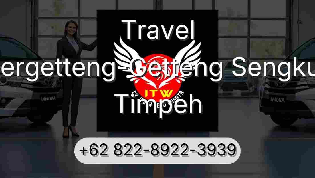 Travel Pergetteng-Getteng Sengkut Timpeh