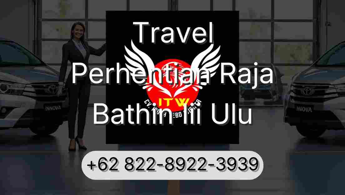 Travel Perhentian Raja Bathin Iii Ulu