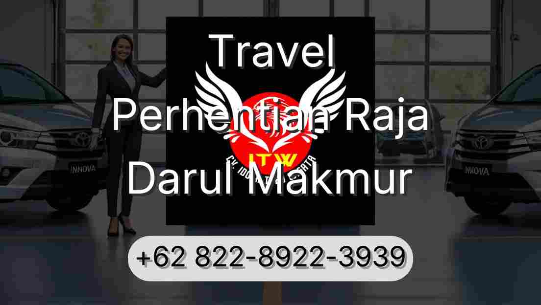 Travel Perhentian Raja Darul Makmur