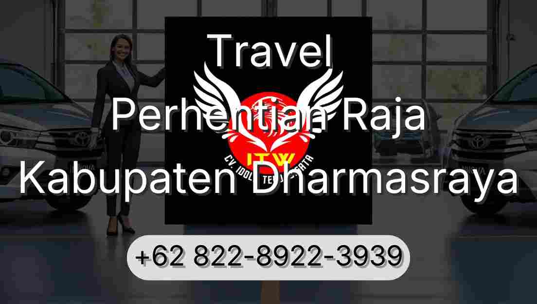 Travel Perhentian Raja Kabupaten Dharmasraya