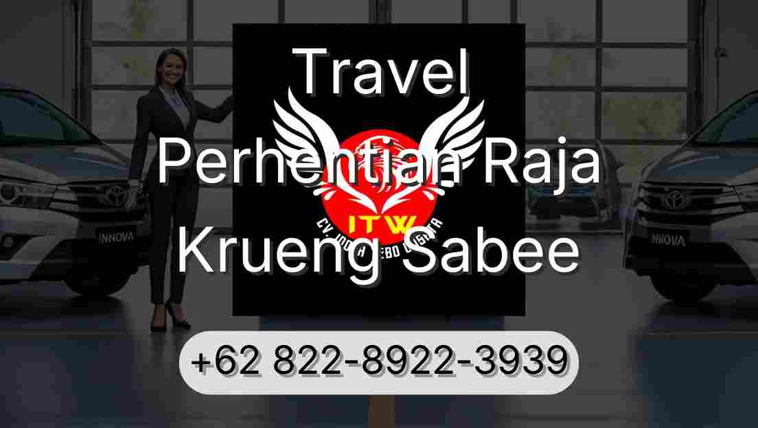 Travel Perhentian Raja Krueng Sabee