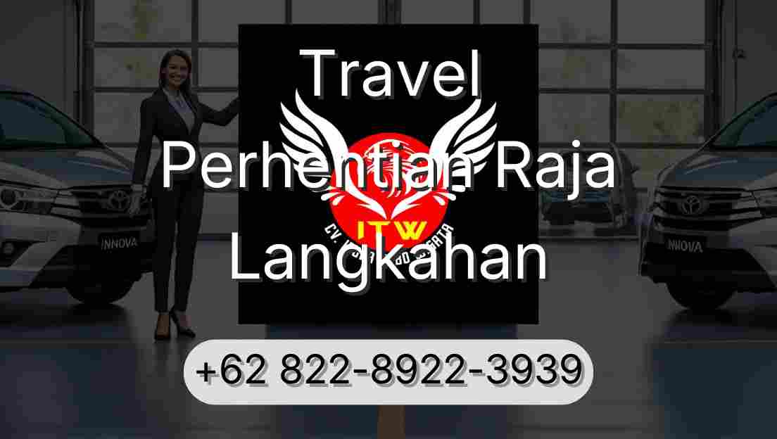 Travel Perhentian Raja Langkahan
