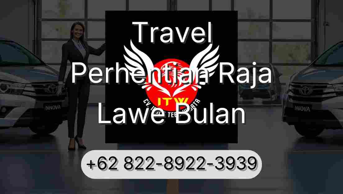 Travel Perhentian Raja Lawe Bulan