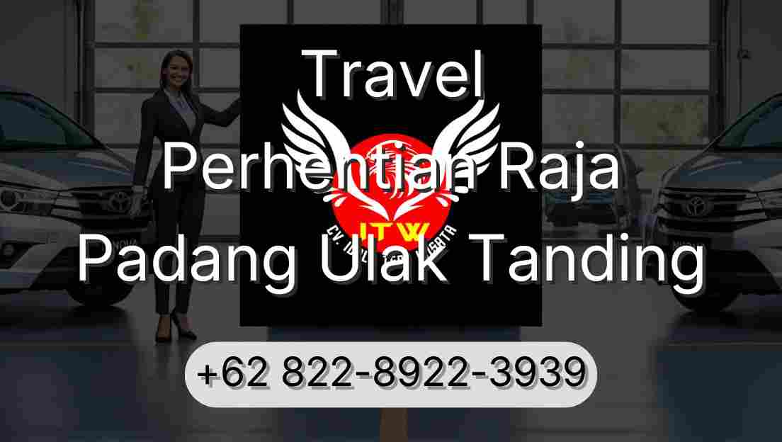 Travel Perhentian Raja Padang Ulak Tanding