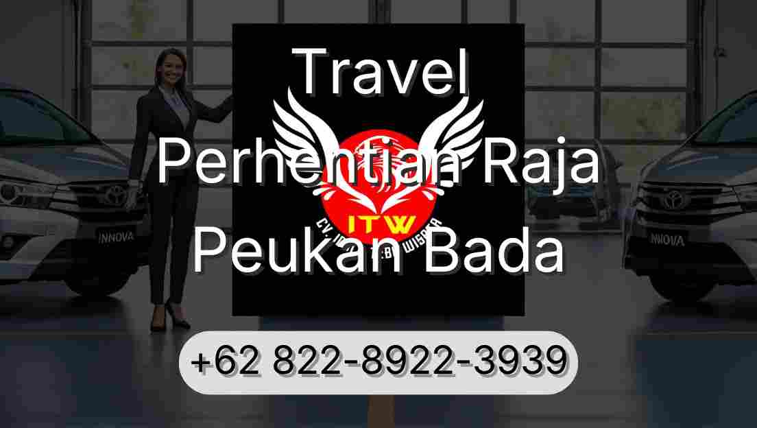 Travel Perhentian Raja Peukan Bada