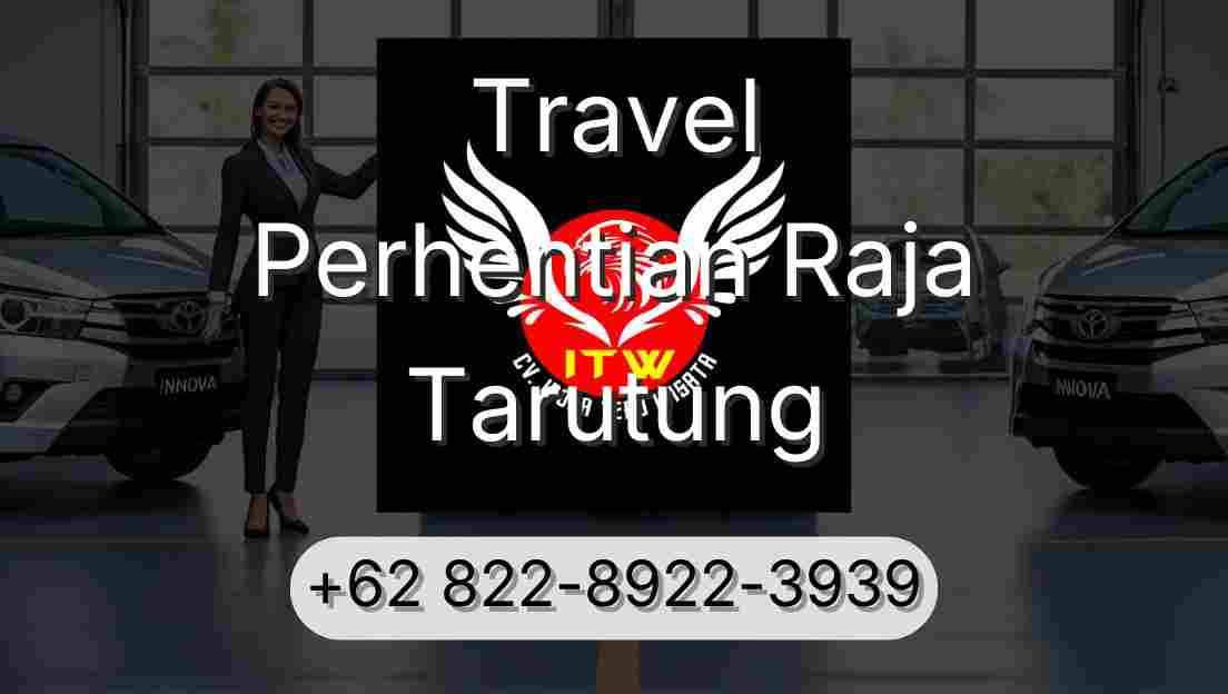 Travel Perhentian Raja Tarutung