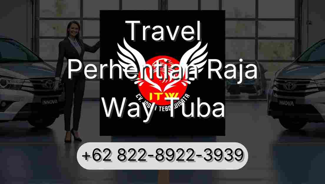 Travel Perhentian Raja Way Tuba