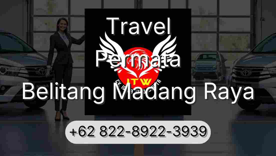 Travel Permata Belitang Madang Raya