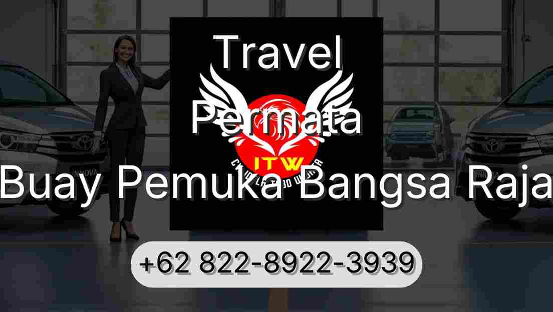 Travel Permata Buay Pemuka Bangsa Raja