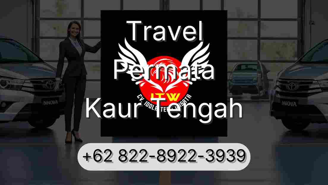 Travel Permata Kaur Tengah