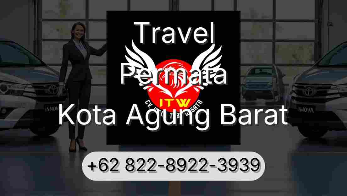 Travel Permata Kota Agung Barat