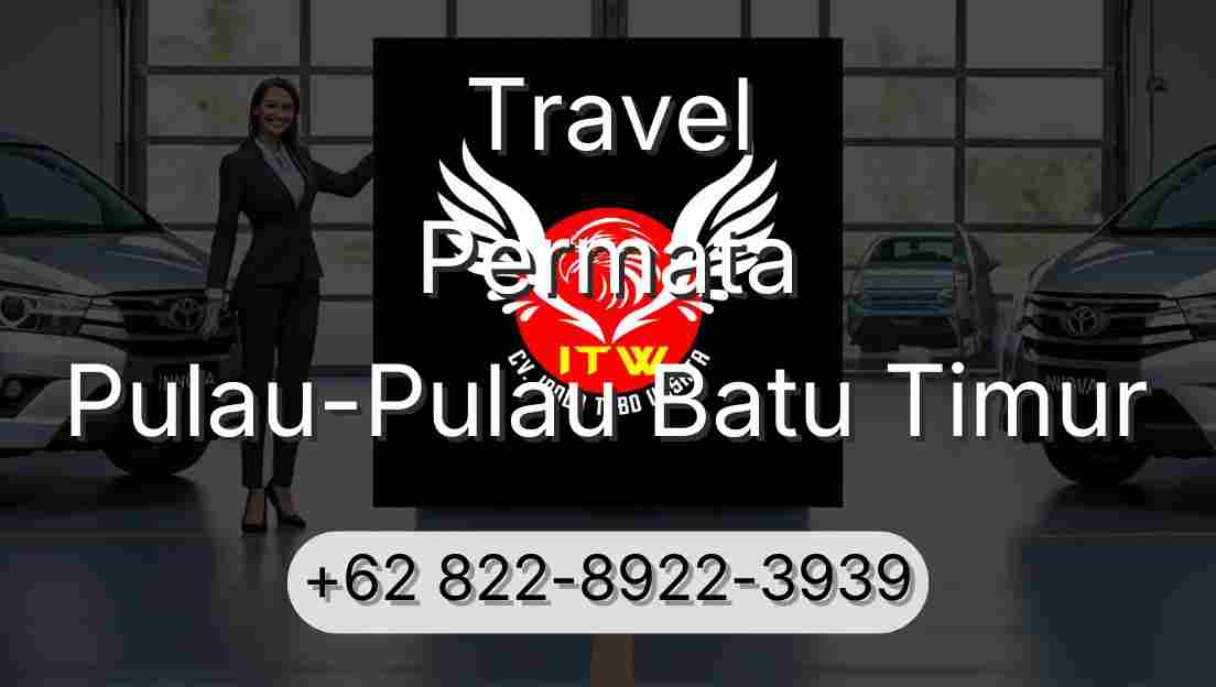 Travel Permata Pulau-Pulau Batu Timur