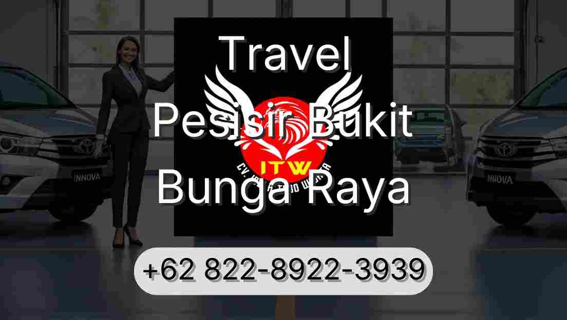 Travel Pesisir Bukit Bunga Raya