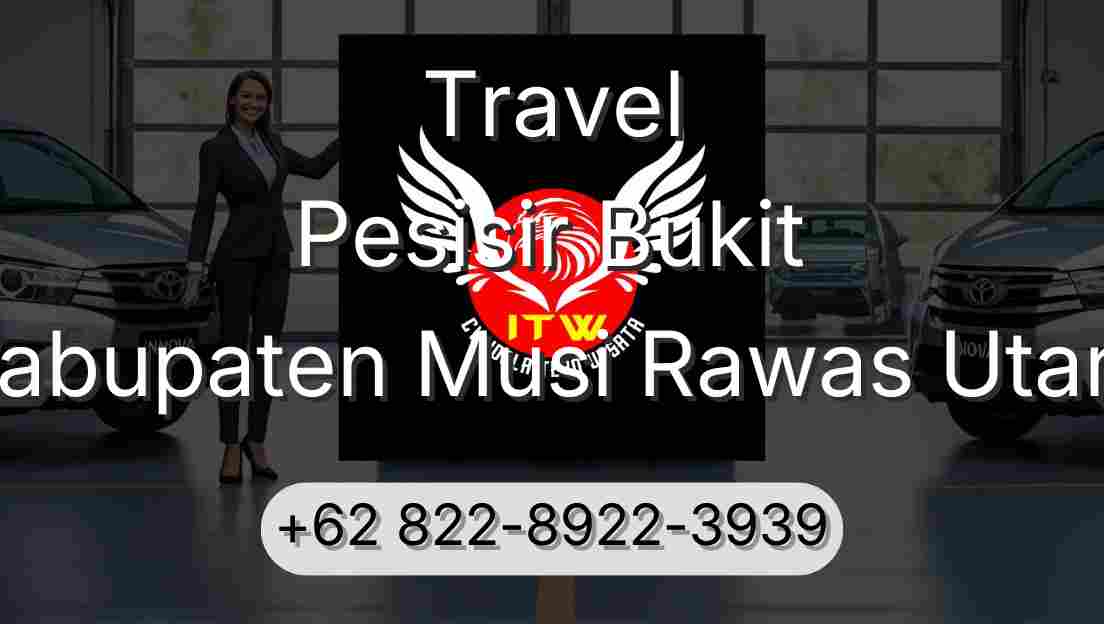 Travel Pesisir Bukit Kabupaten Musi Rawas Utara