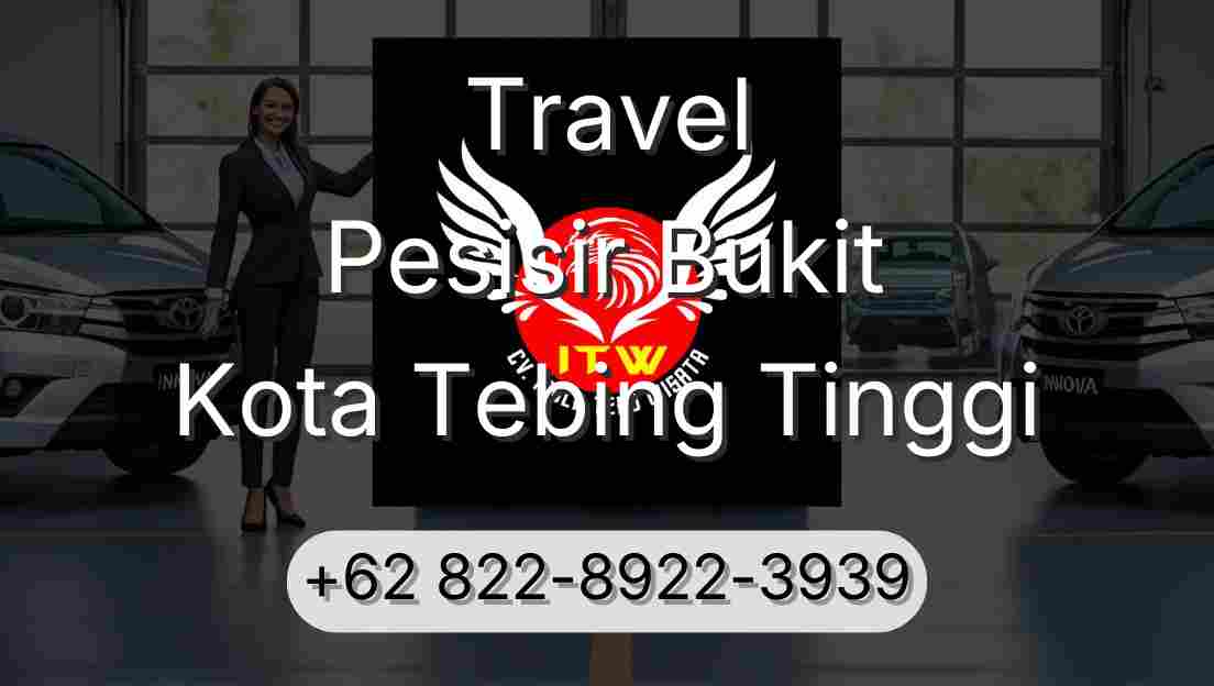 Travel Pesisir Bukit Kota Tebing Tinggi