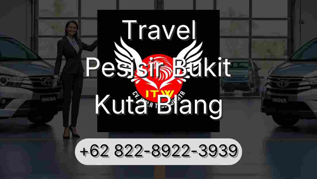 Travel Pesisir Bukit Kuta Blang