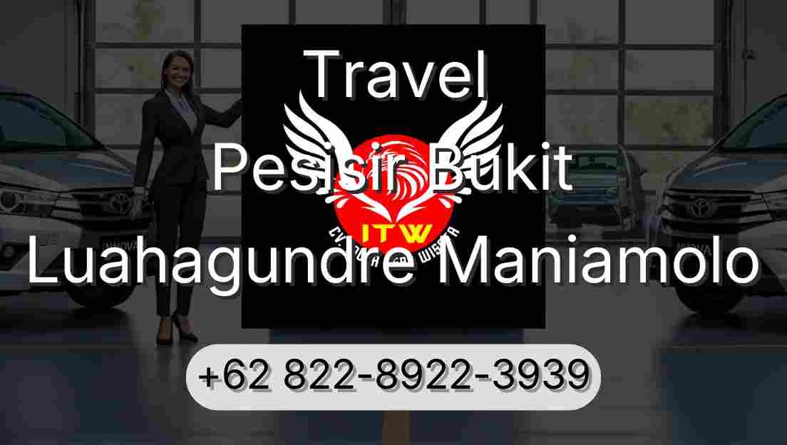 Travel Pesisir Bukit Luahagundre Maniamolo