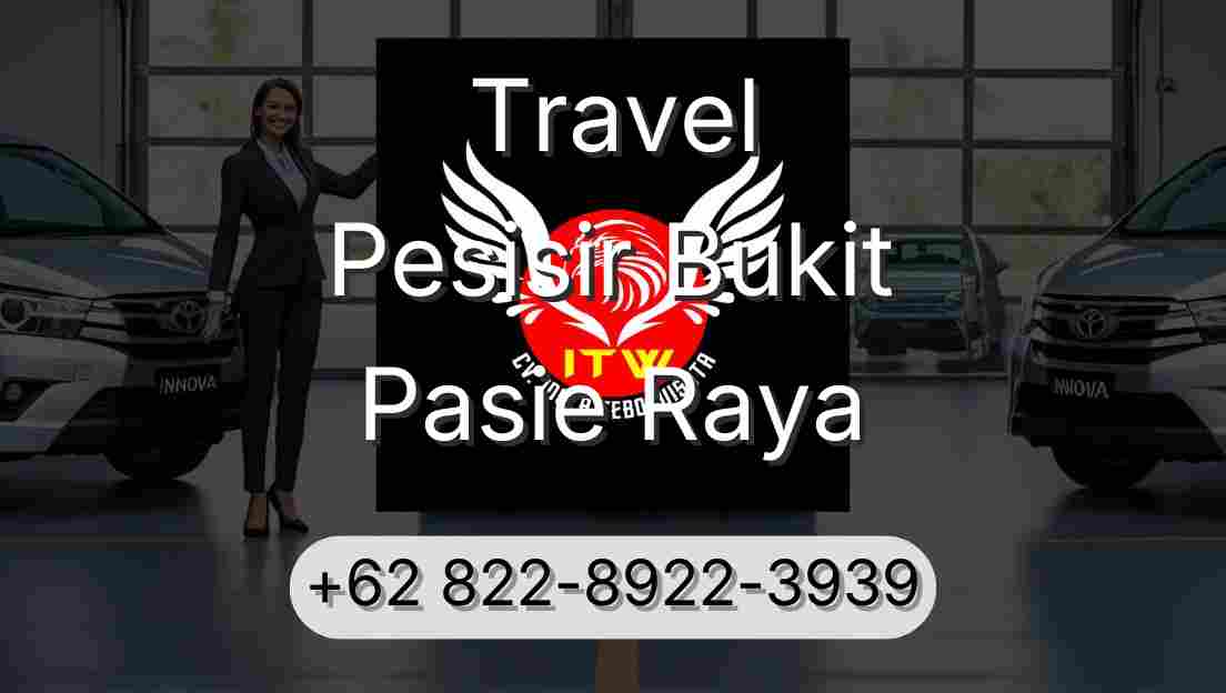 Travel Pesisir Bukit Pasie Raya