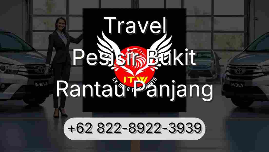 Travel Pesisir Bukit Rantau Panjang
