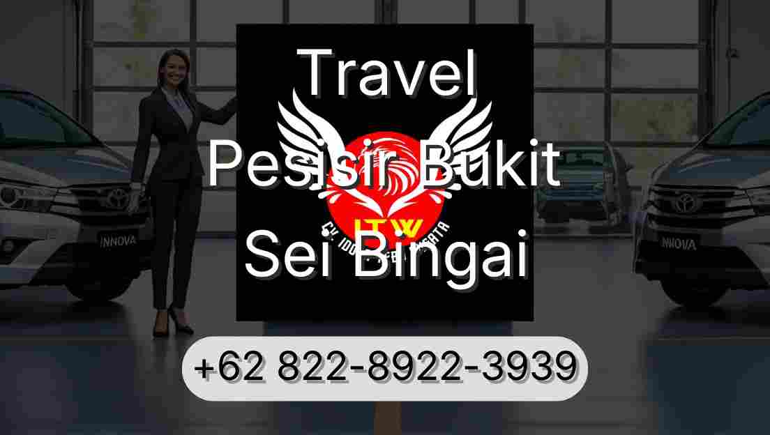 Travel Pesisir Bukit Sei Bingai