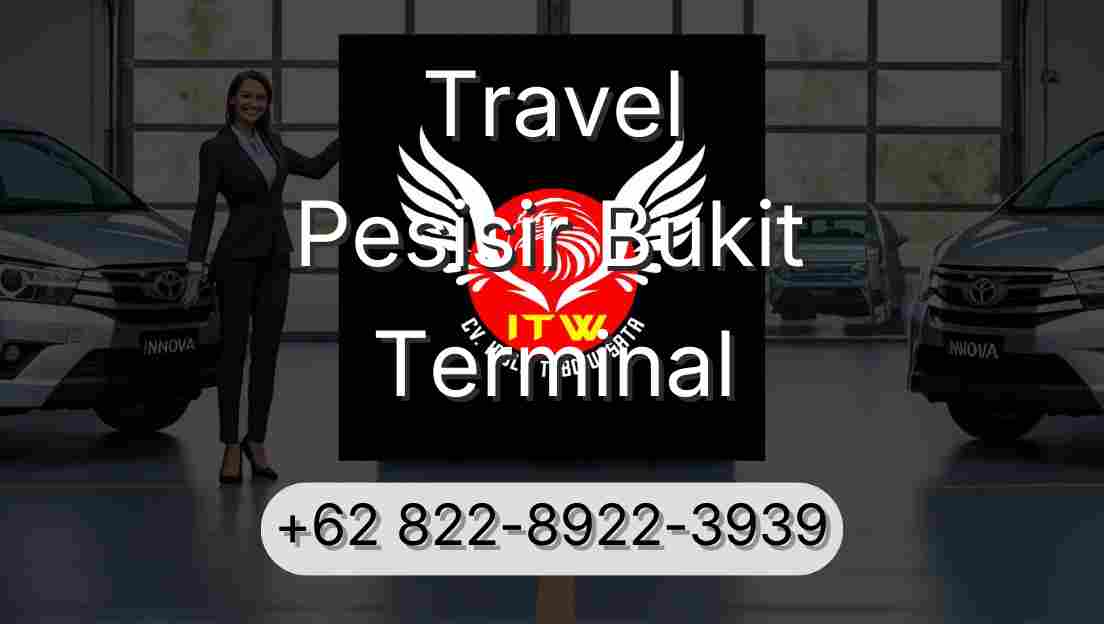 Travel Pesisir Bukit Terminal