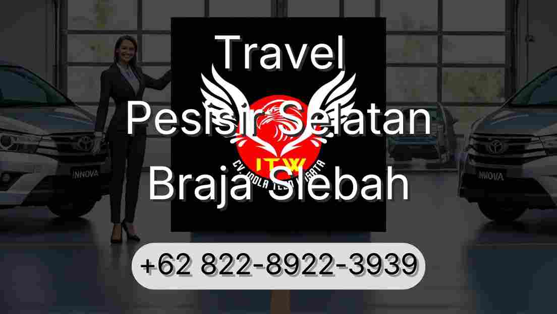 Travel Pesisir Selatan Braja Slebah