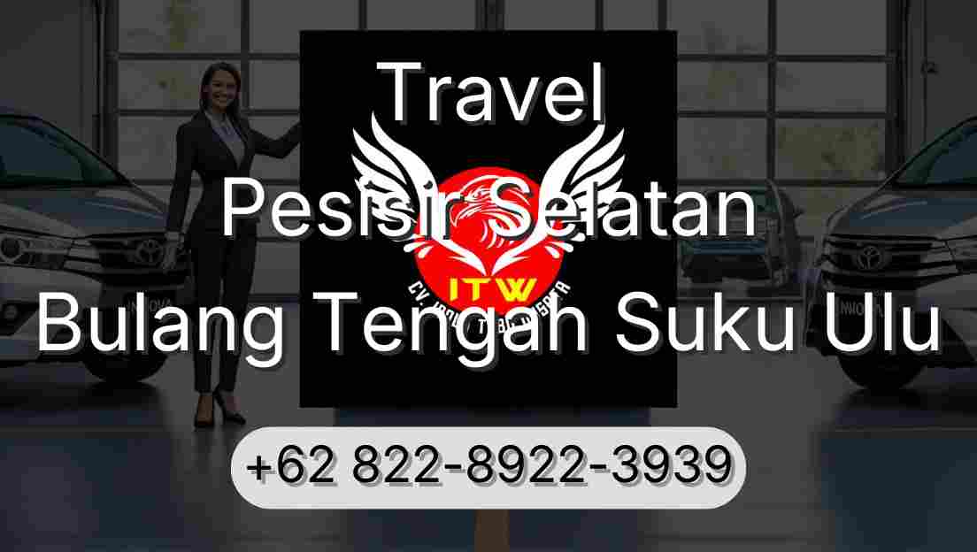 Travel Pesisir Selatan Bulang Tengah Suku Ulu