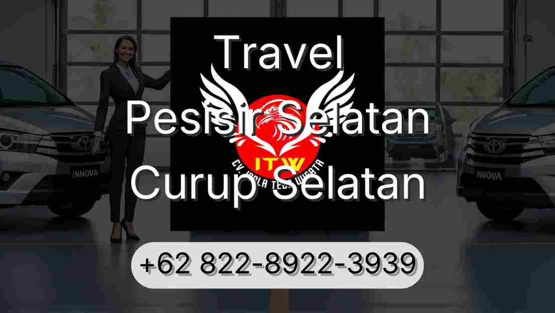 Travel Pesisir Selatan Curup Selatan