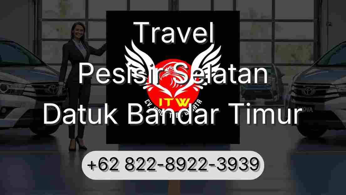 Travel Pesisir Selatan Datuk Bandar Timur