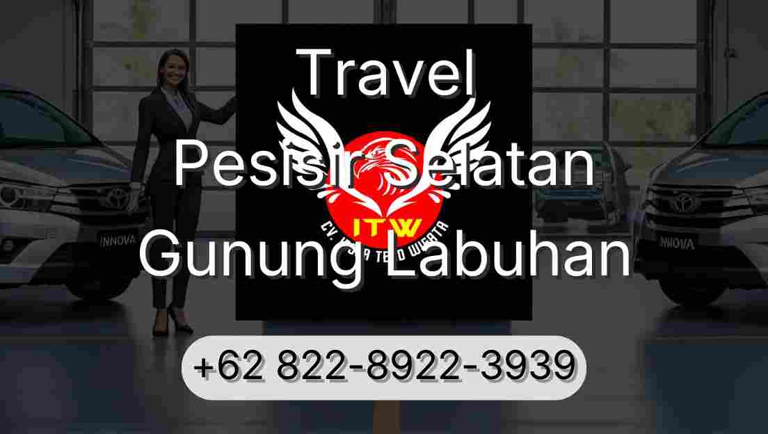 Travel Pesisir Selatan Gunung Labuhan