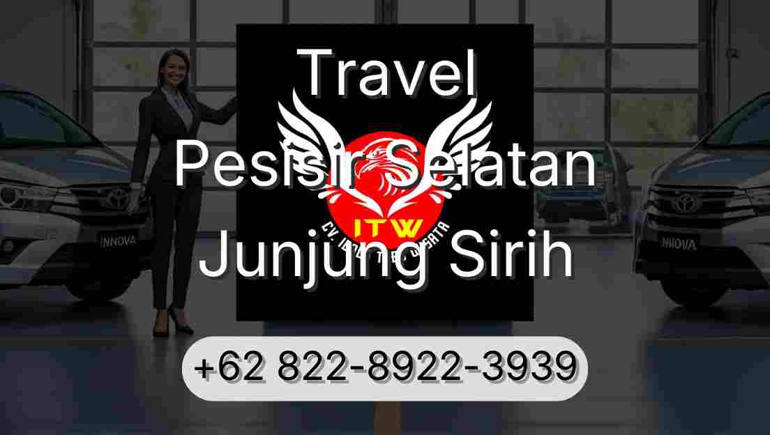 Travel Pesisir Selatan Junjung Sirih