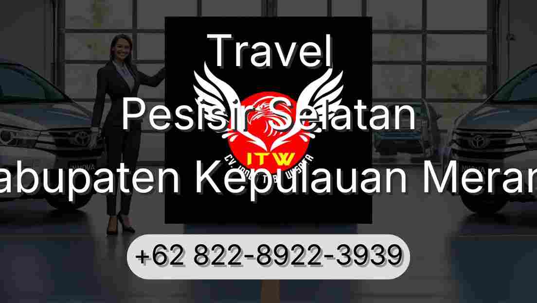 Travel Pesisir Selatan Kabupaten Kepulauan Meranti